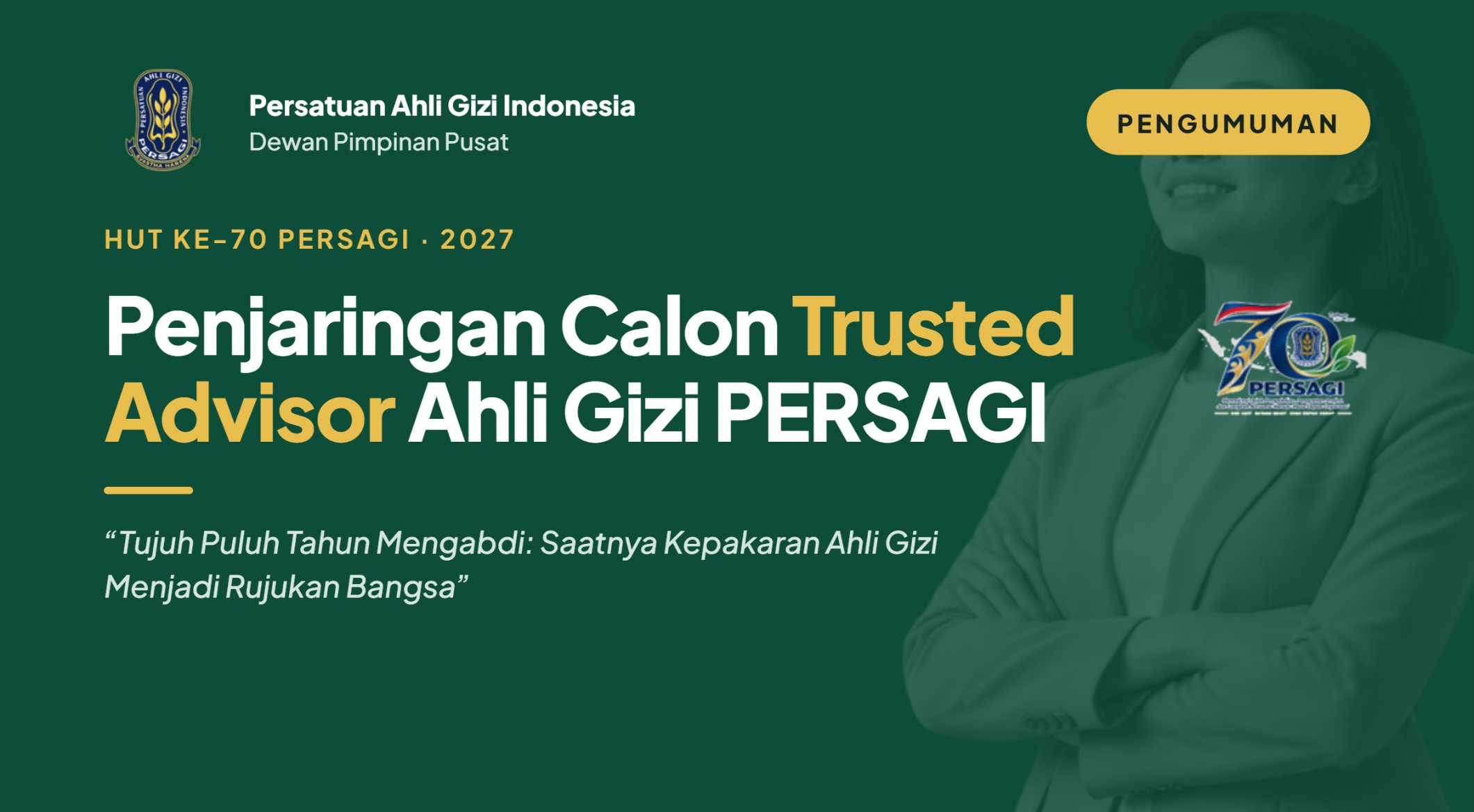 Penjaringan Calon Trusted Advisor Ahli Gizi PERSAGI