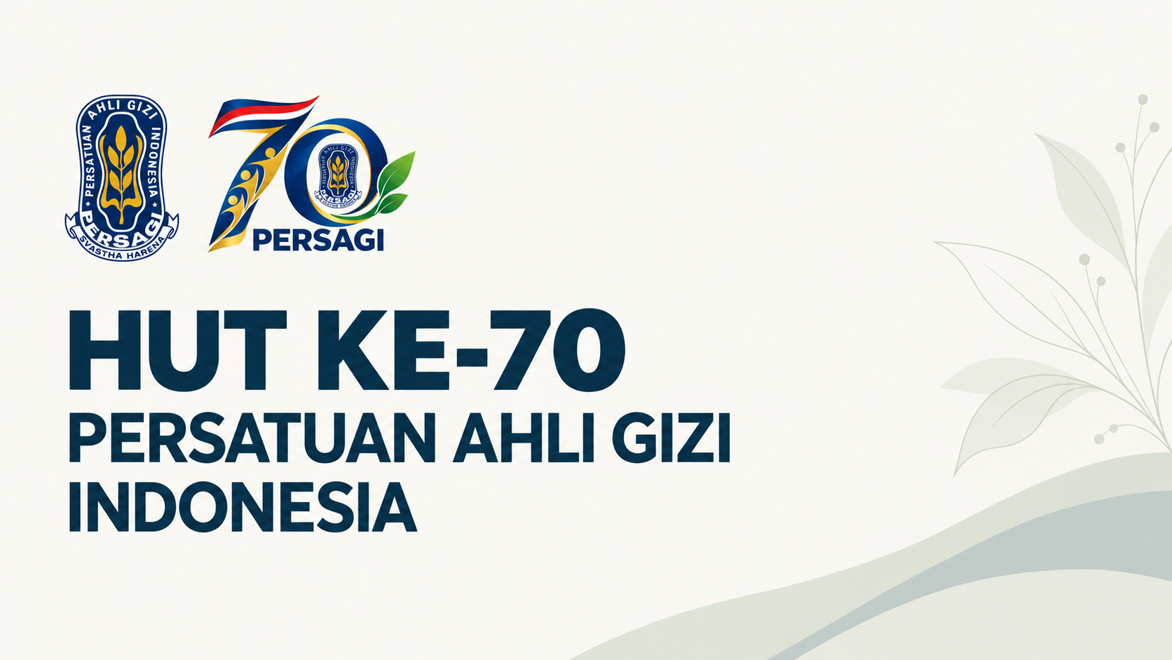 Anggota PERSAGI Sambut HUT ke-70 : Memaknai Jejak Pengabdian, Menguatkan Profesi, Membangun Masa Depan Gizi Indonesia
